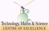 Technology, Maths & Science - Centre of Excellence